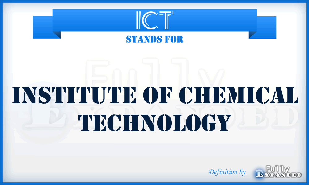 ICT - Institute of Chemical Technology