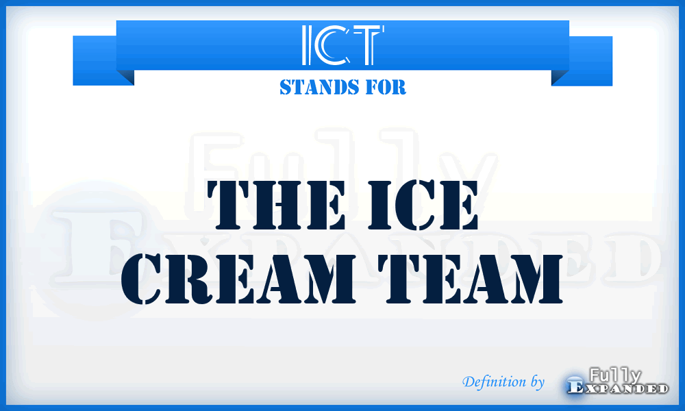 ICT - The Ice Cream Team