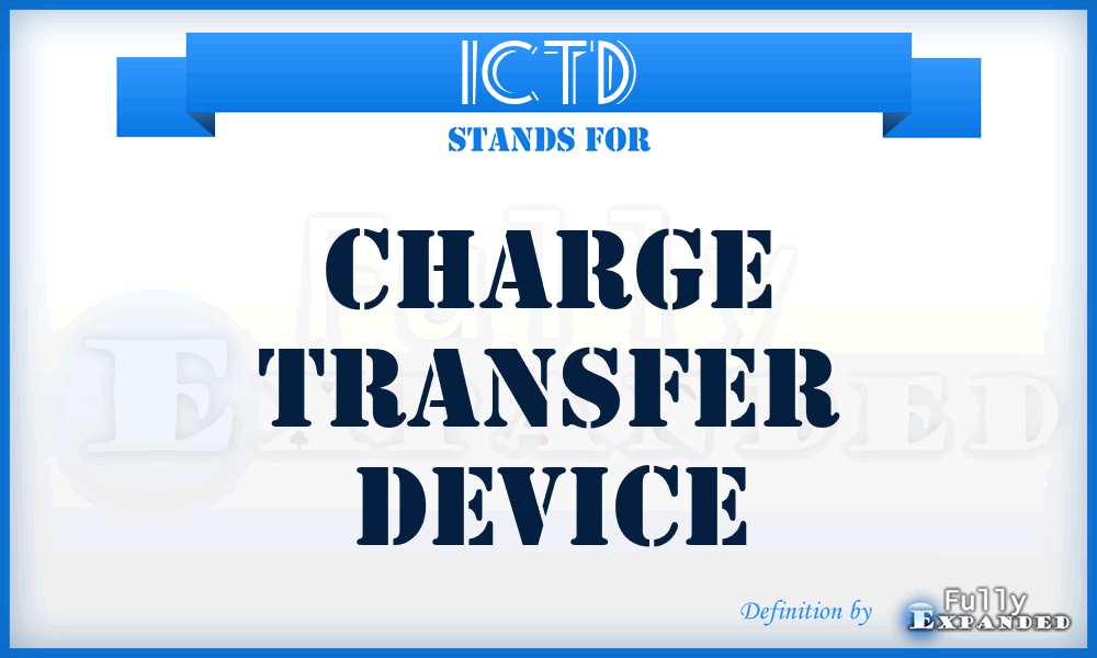 ICTD - Charge Transfer Device