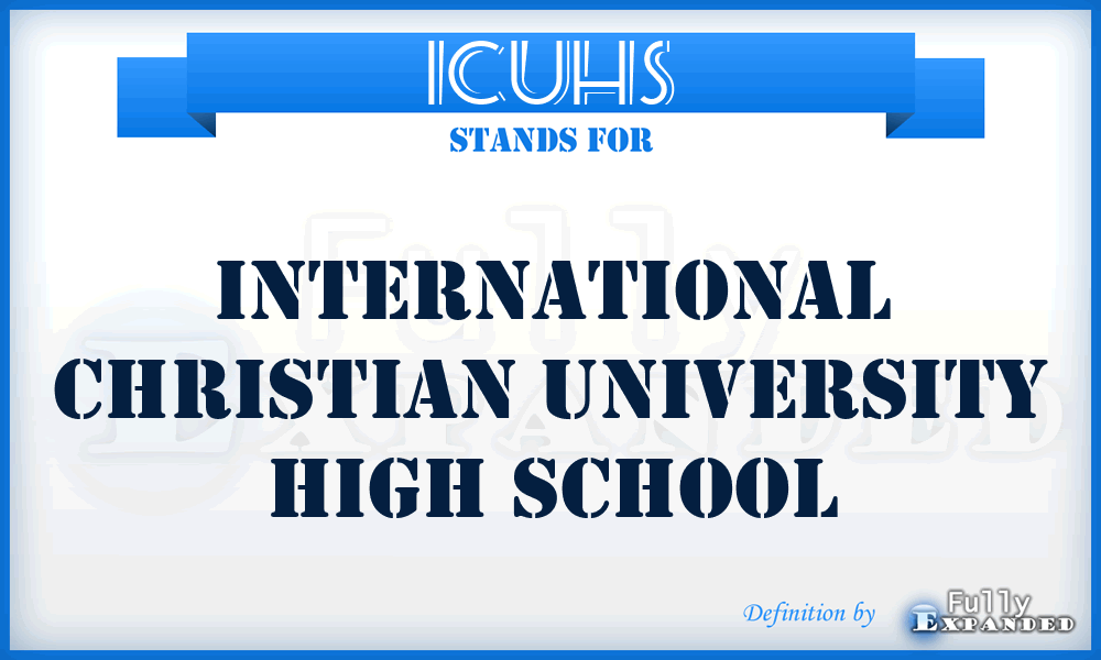 ICUHS - International Christian University High School