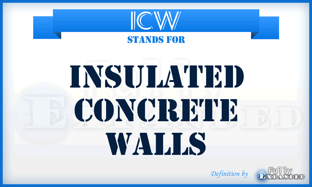 ICW - Insulated Concrete Walls