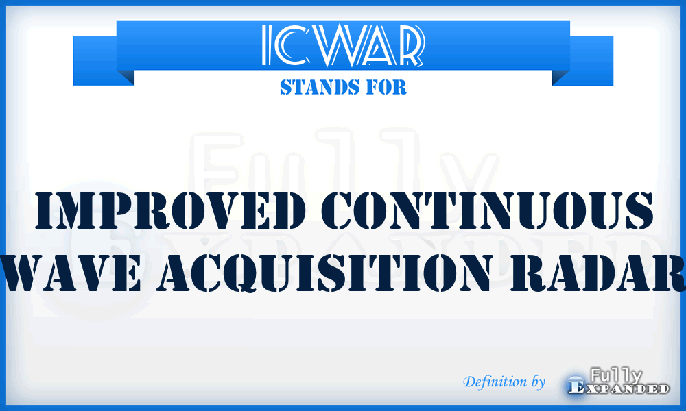 ICWAR - Improved Continuous Wave Acquisition Radar
