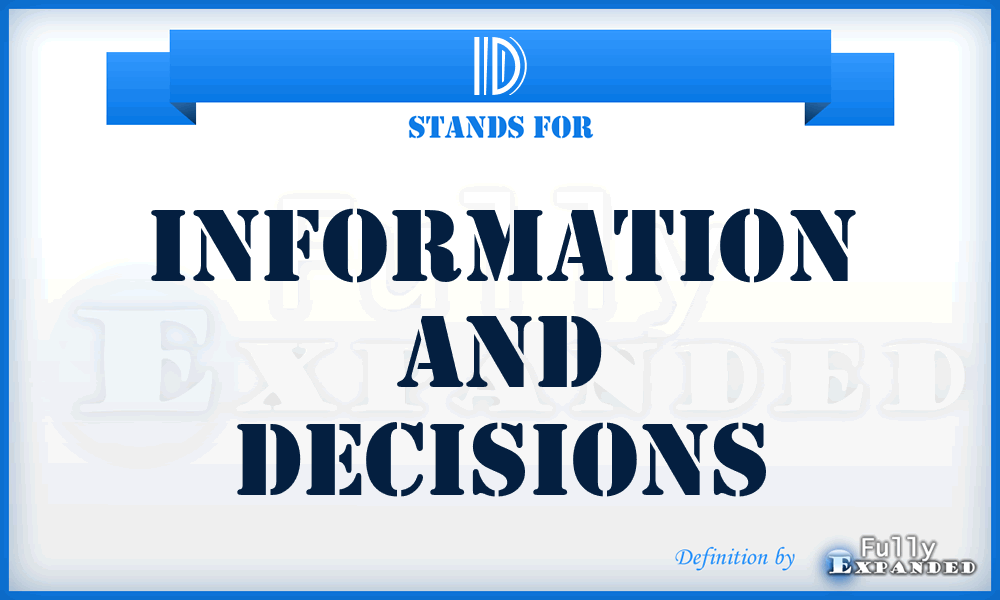 ID - Information And Decisions