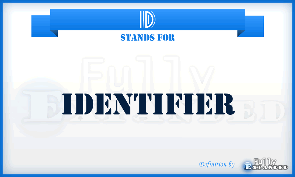 ID - identifier