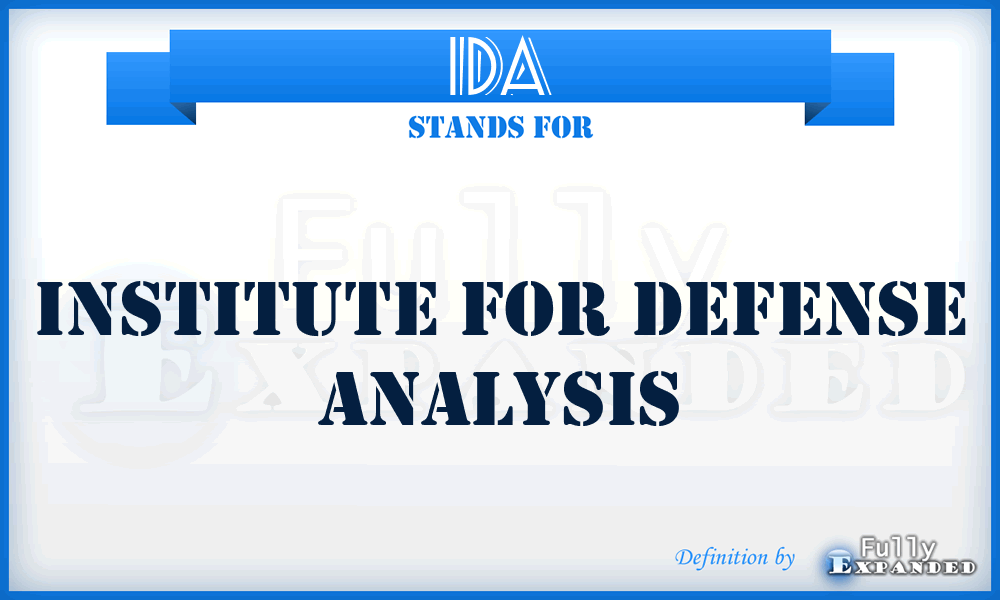 IDA - Institute for Defense Analysis