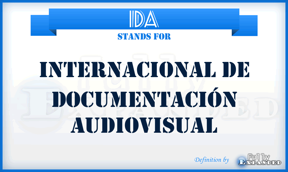 IDA - Internacional de Documentación Audiovisual