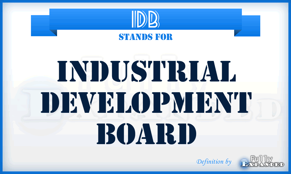 IDB - Industrial Development Board