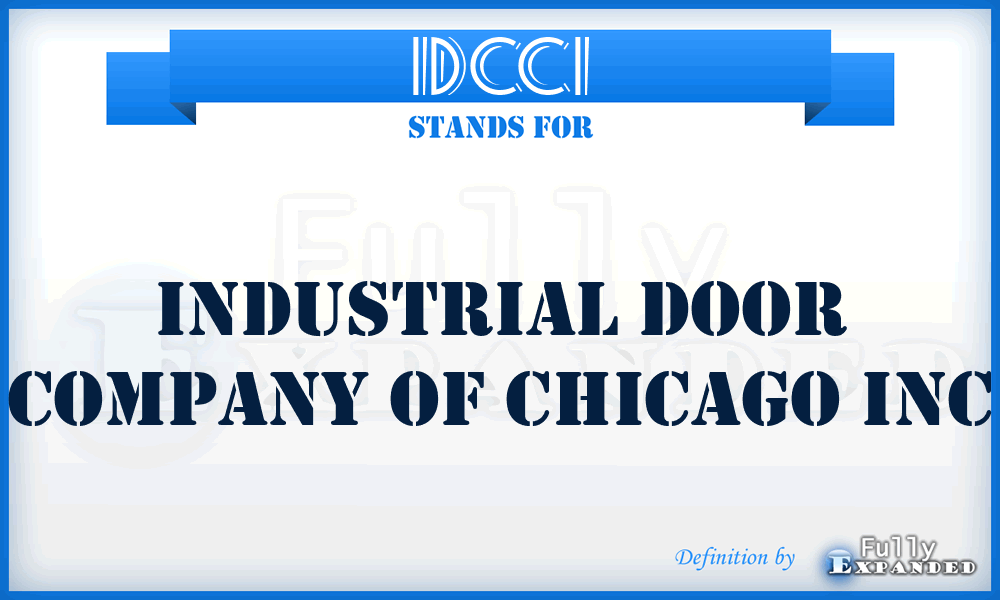 IDCCI - Industrial Door Company of Chicago Inc