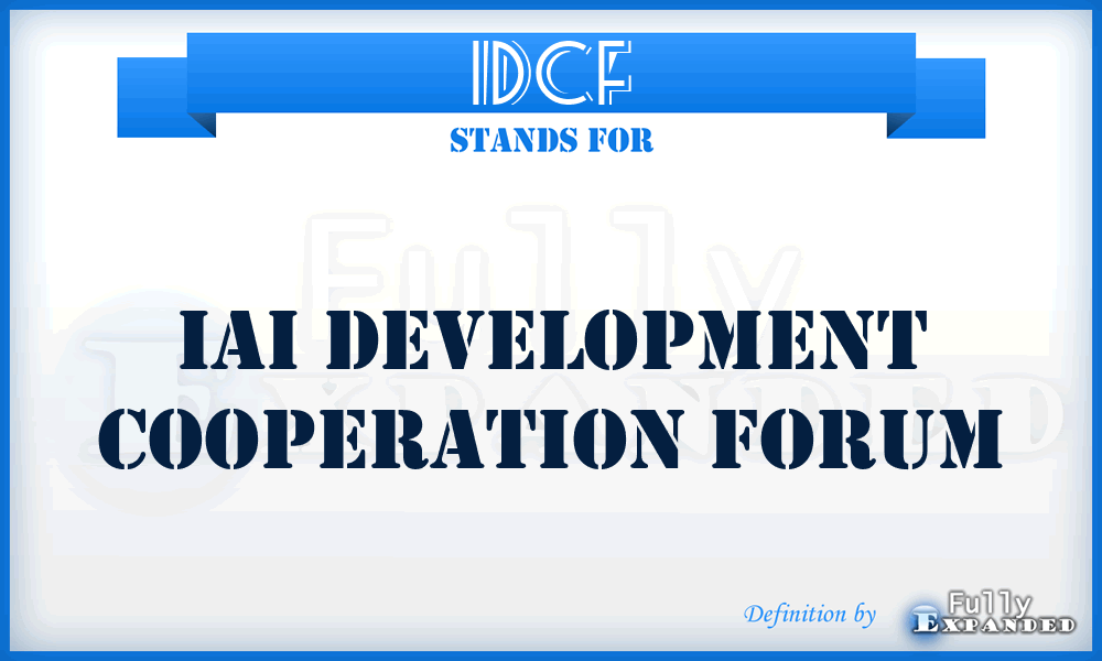IDCF - IAI Development Cooperation Forum