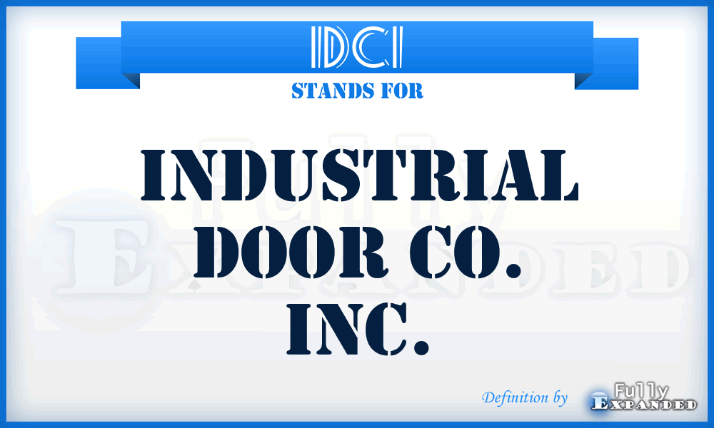 IDCI - Industrial Door Co. Inc.