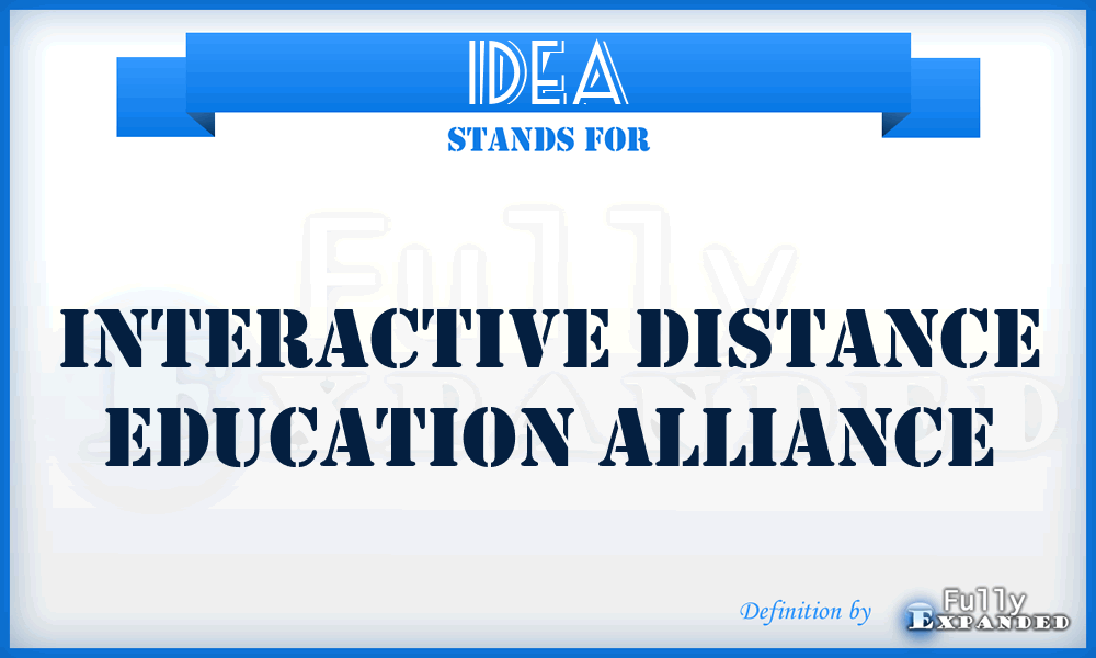 IDEA - Interactive Distance Education Alliance