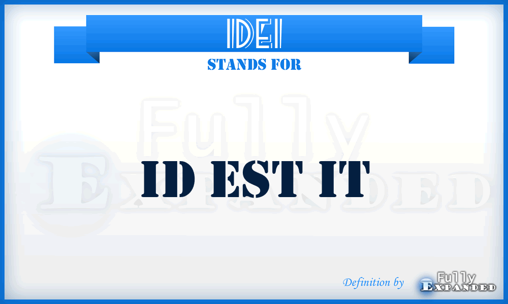 IDEI - ID Est It