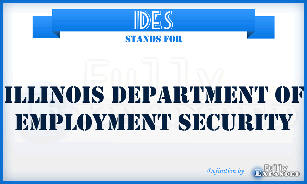 IDES - Illinois Department of Employment Security