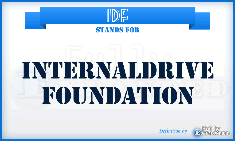 IDF - InternalDrive Foundation