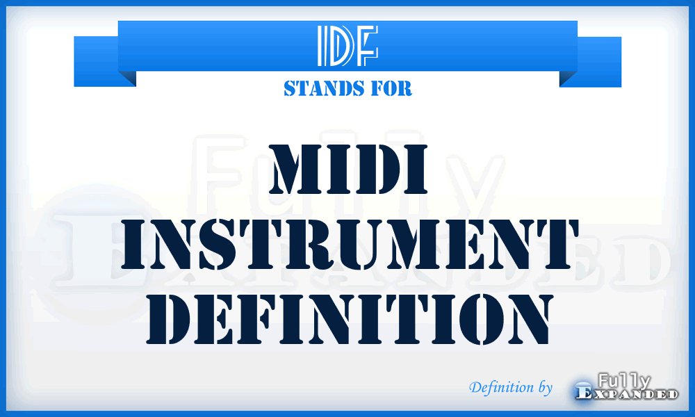 IDF - MIDI instrument definition