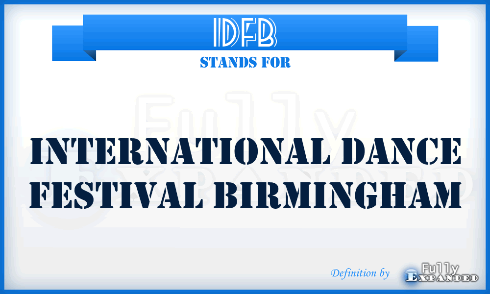 IDFB - International Dance Festival Birmingham