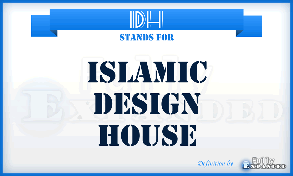 IDH - Islamic Design House