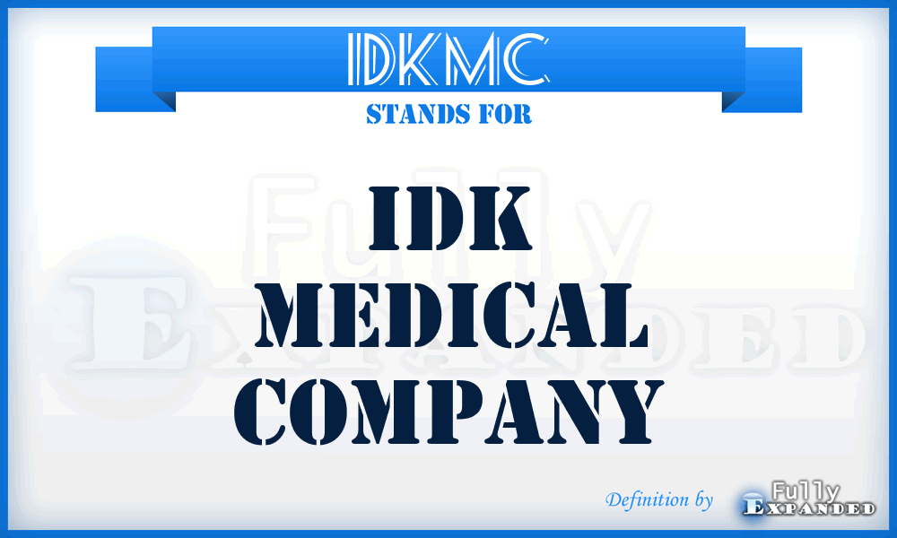 IDKMC - IDK Medical Company