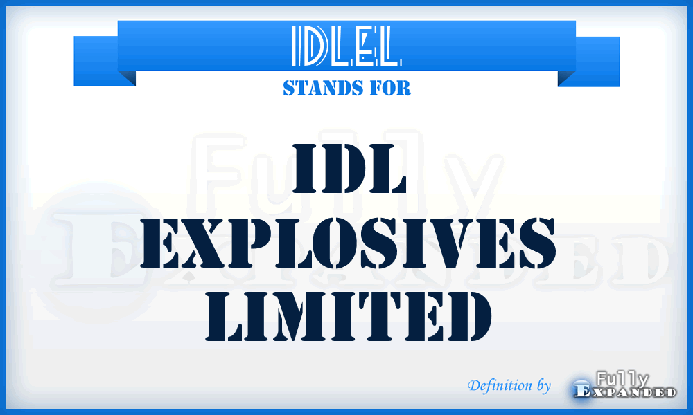 IDLEL - IDL Explosives Limited