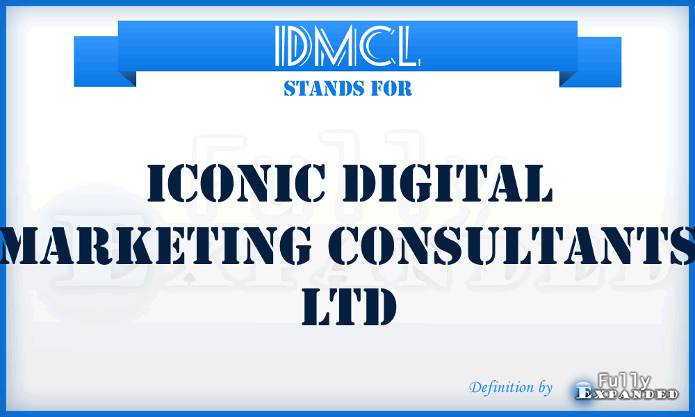 IDMCL - Iconic Digital Marketing Consultants Ltd