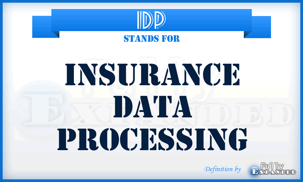 IDP - Insurance Data Processing