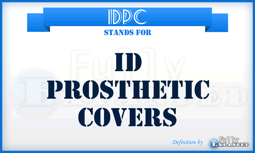 IDPC - ID Prosthetic Covers