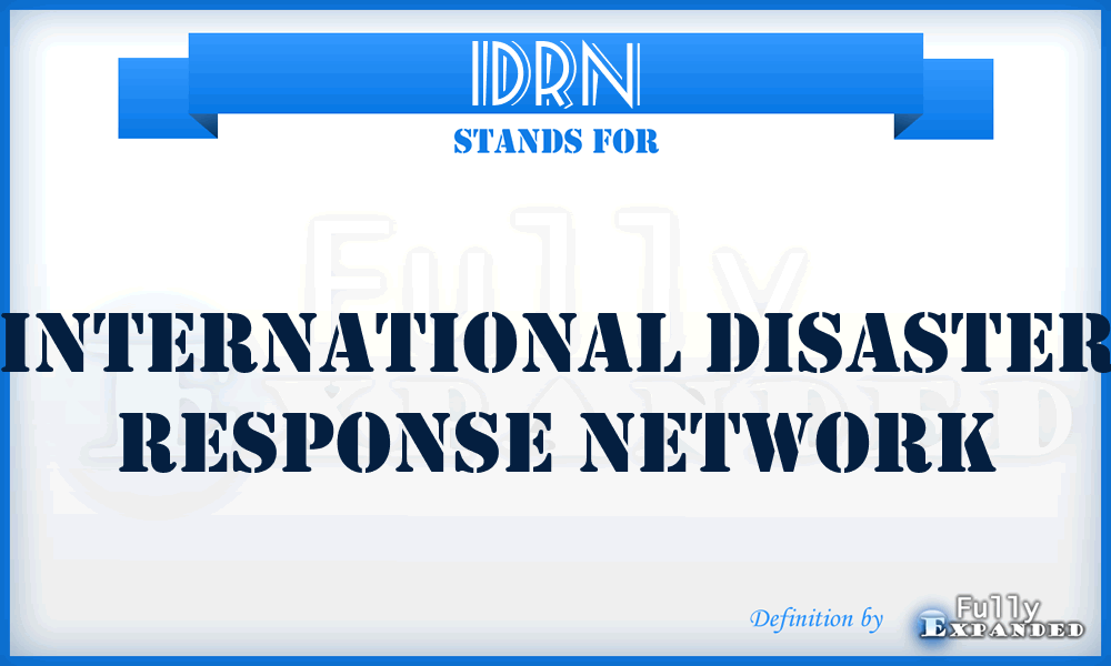 IDRN - International Disaster Response Network