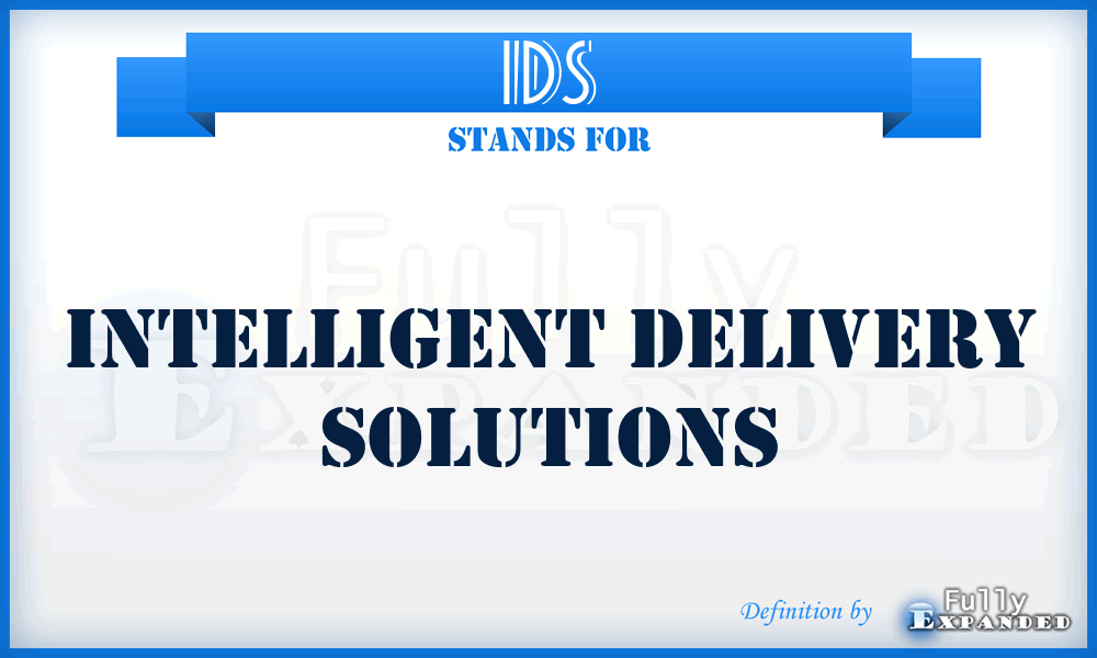 IDS - Intelligent Delivery Solutions
