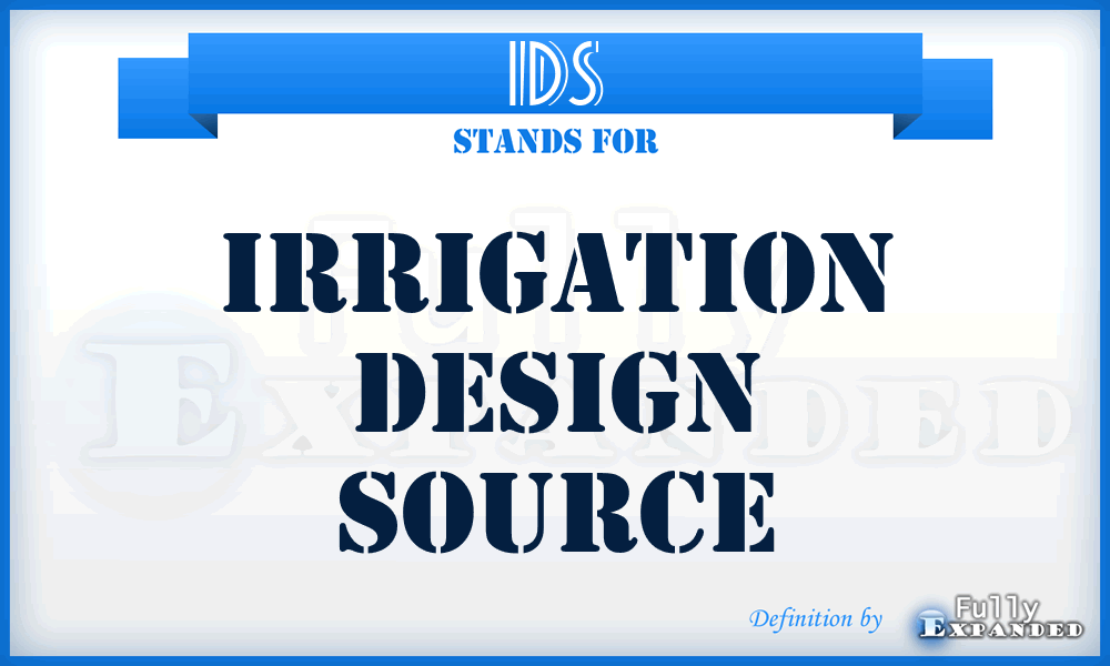 IDS - Irrigation Design Source