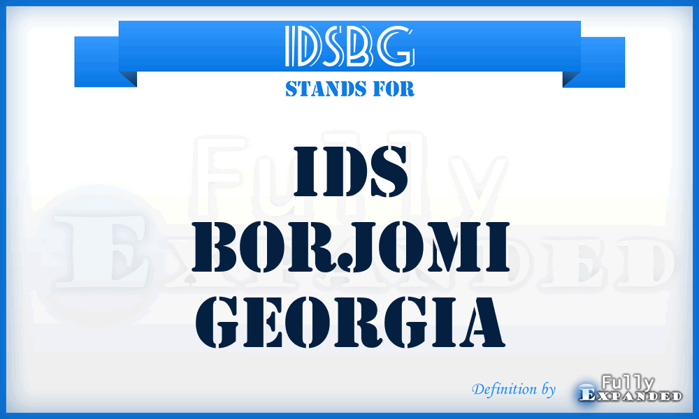 IDSBG - IDS Borjomi Georgia