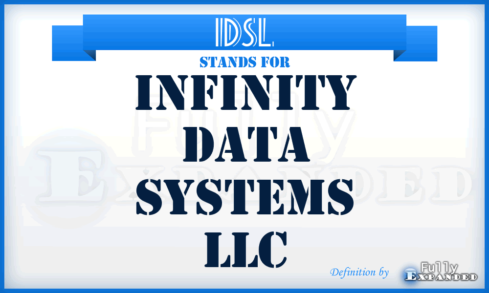 IDSL - Infinity Data Systems LLC