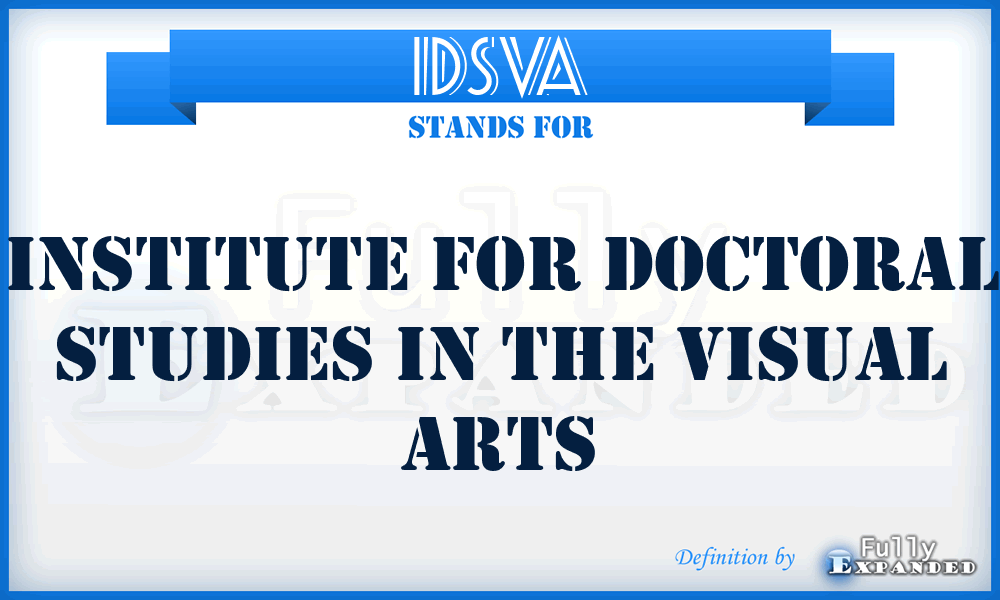 IDSVA - Institute for Doctoral Studies in the Visual Arts