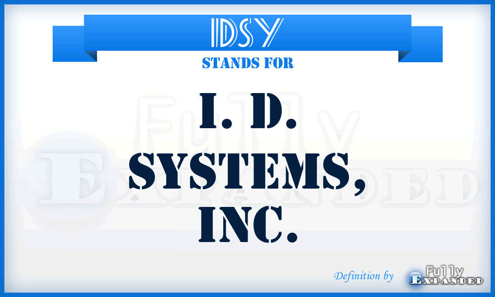 IDSY - I. D. Systems, Inc.