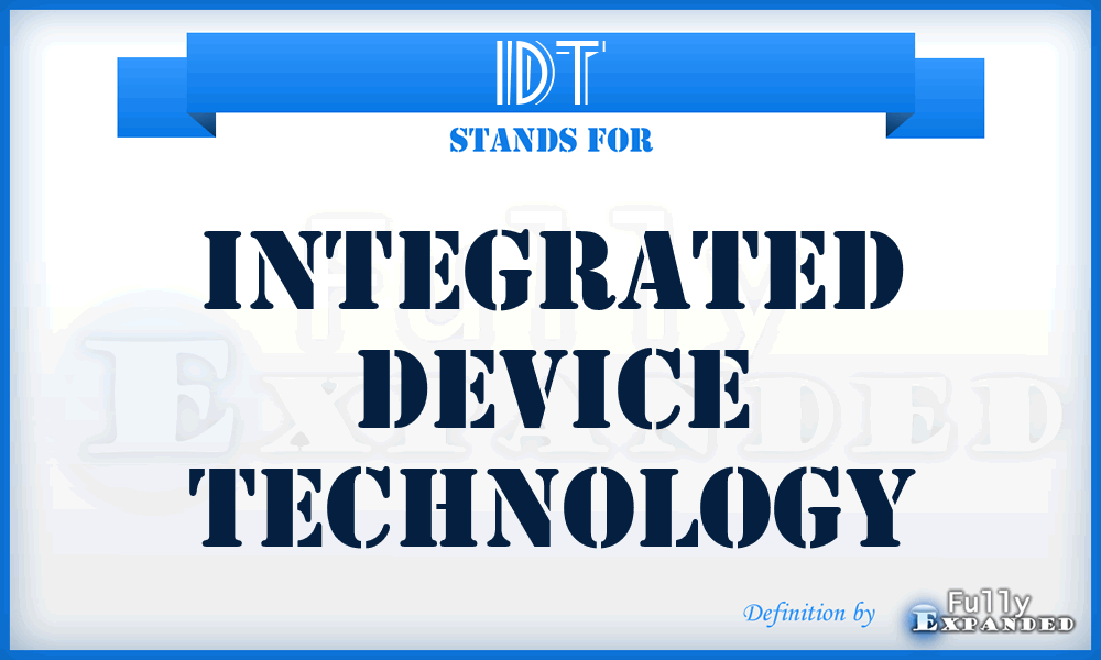 IDT - Integrated Device Technology