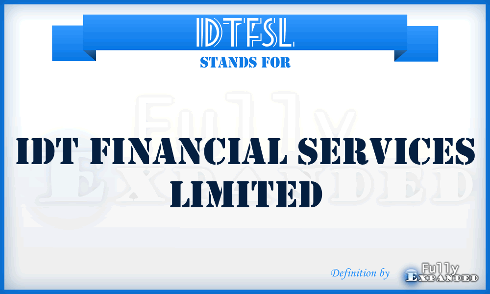 IDTFSL - IDT Financial Services Limited
