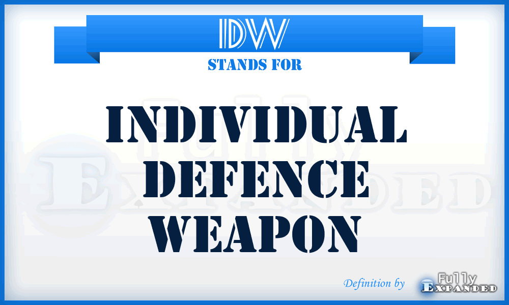 IDW - Individual Defence Weapon