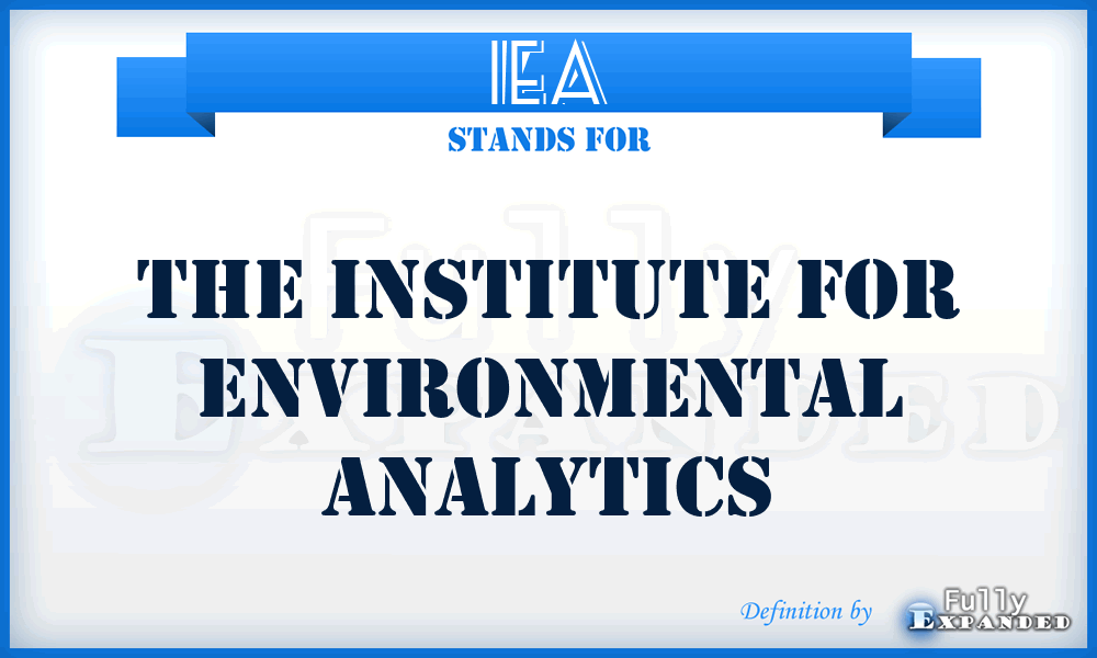 IEA - The Institute for Environmental Analytics