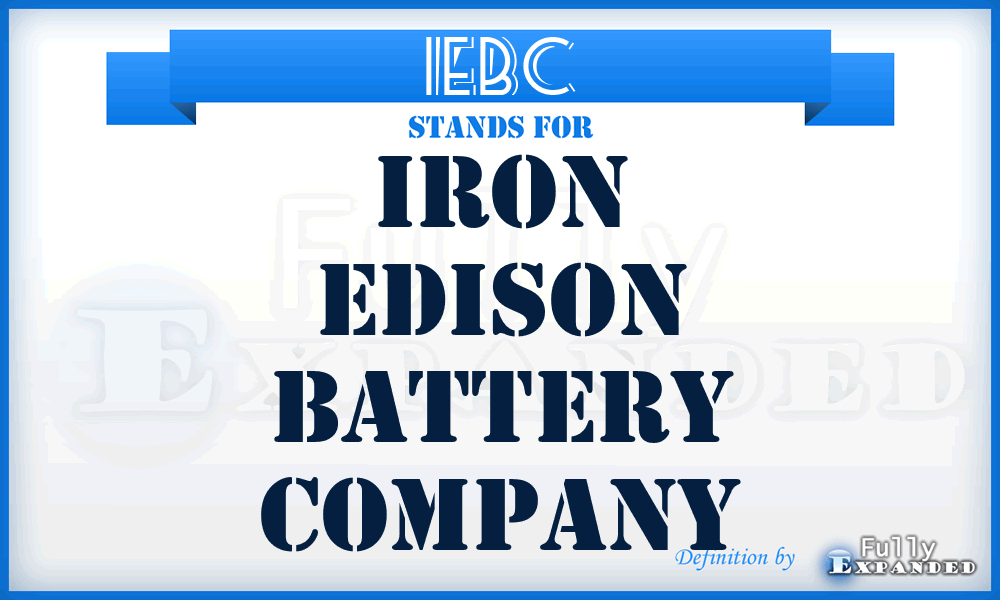 IEBC - Iron Edison Battery Company