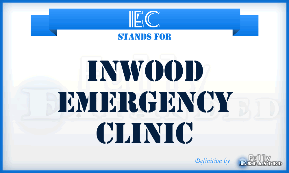 IEC - Inwood Emergency Clinic