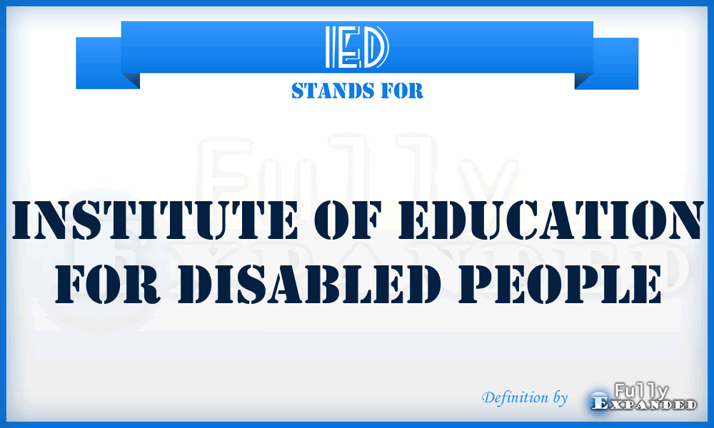 IED - Institute of Education for Disabled people
