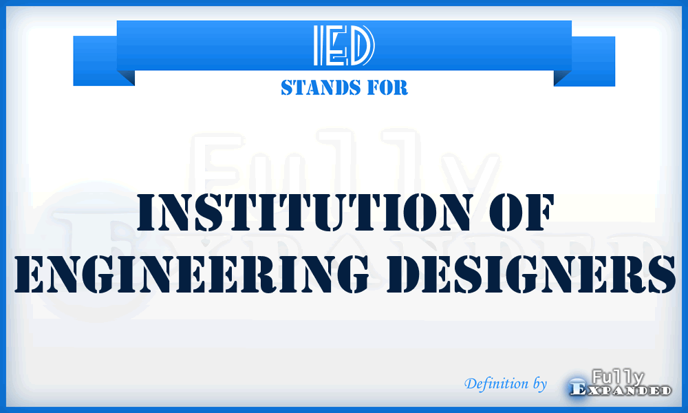 IED - Institution of Engineering Designers