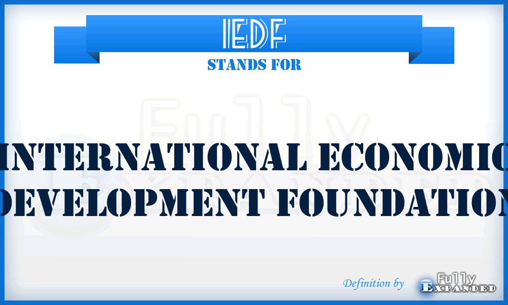 IEDF - International Economic Development Foundation