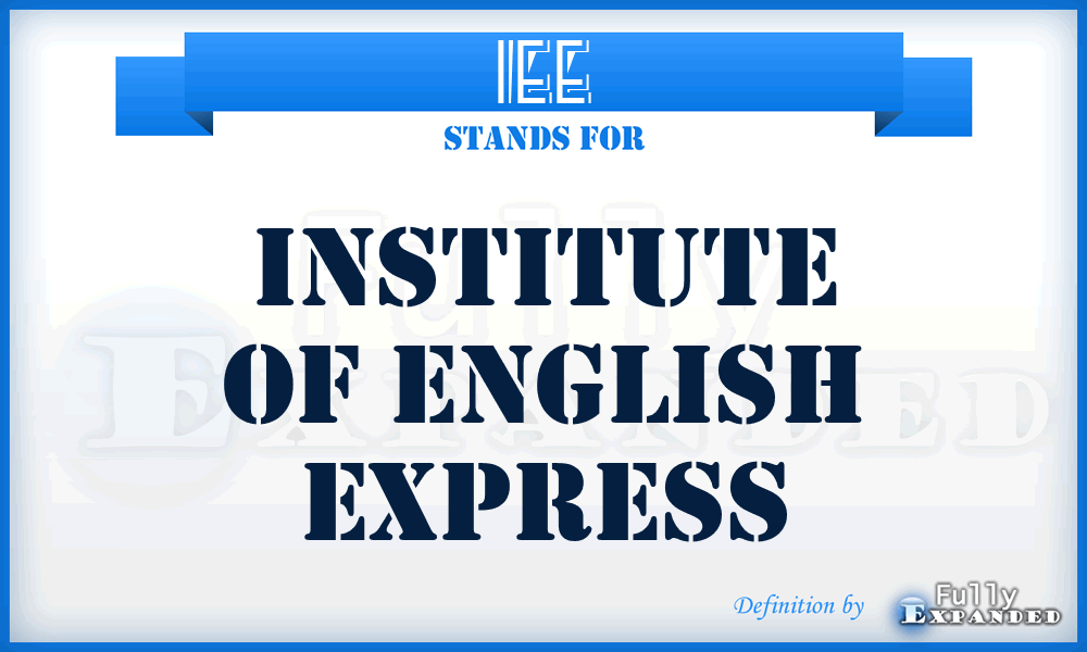 IEE - Institute of English Express