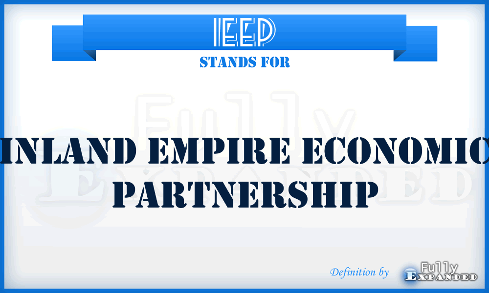 IEEP - Inland Empire Economic Partnership