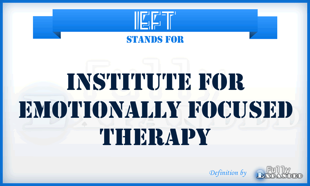 IEFT - Institute for Emotionally Focused Therapy