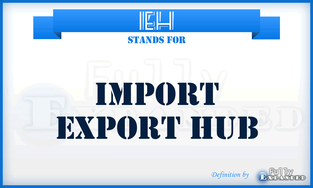 IEH - Import Export Hub