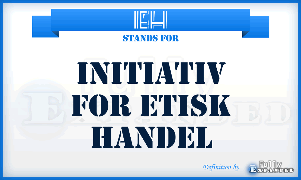 IEH - Initiativ for Etisk Handel