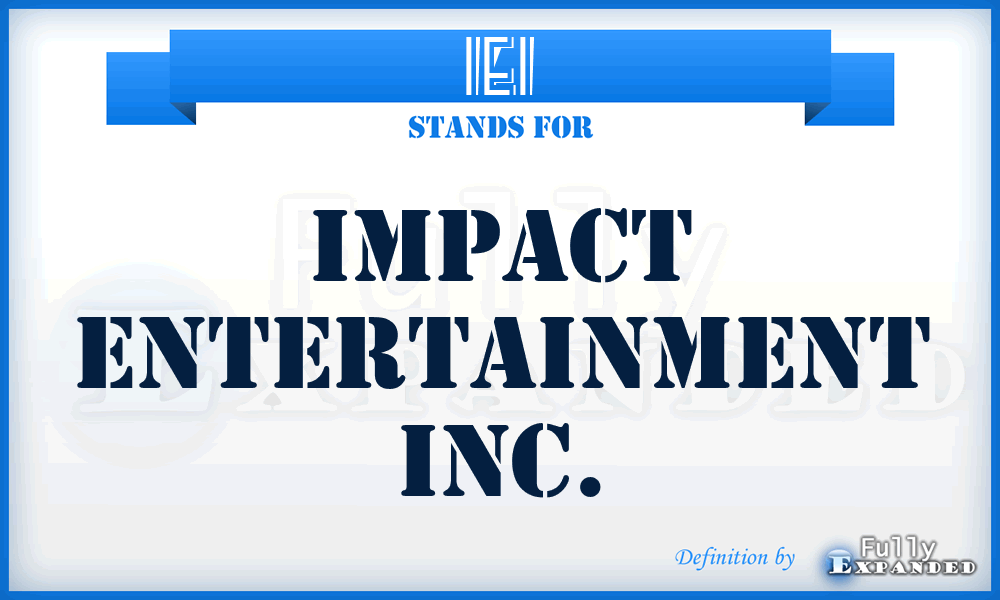 IEI - Impact Entertainment Inc.