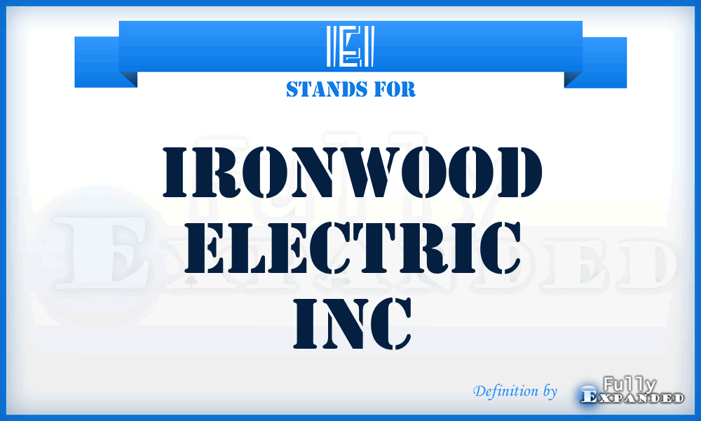 IEI - Ironwood Electric Inc