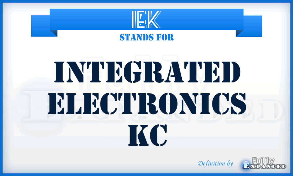 IEK - Integrated Electronics Kc